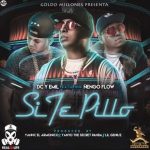 DC Y Emil Ft. Ñengo Flow - Si Te Pillo MP3